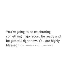 a white background with the words you're going to be celebrating something major soon