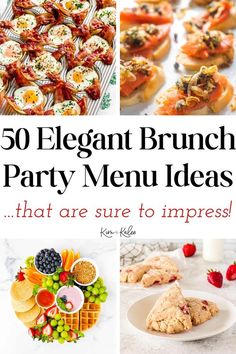 the top 50 elegant brunch party menus that are sure to impress