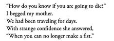 a poem written in black and white with the words how do you know if you are going to die?