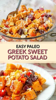 two plates filled with different types of food and the words easy paleo greek sweet potato salad