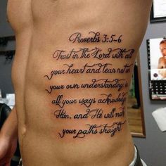 a man with a tattoo on his stomach that says provers 3 5 - 6 trust in the lord with all your heart and leann