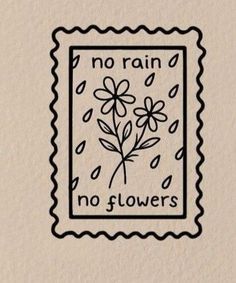 a stamp with the words no rain, no flowers on it