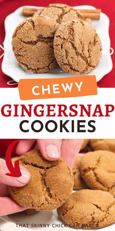 chewy ginger snap cookies on a white plate with cinnamon sticks in the background and text overlay reading chewy ginger snap cookies