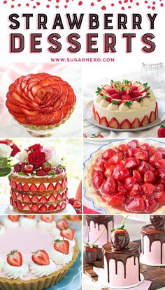 strawberry desserts with chocolate and strawberries on top are featured in this collage