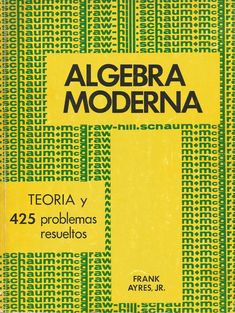 an old book with green and yellow lines on the cover, which reads algebra moderna