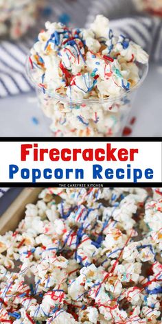 firecracker popcorn recipe with sprinkles and red, white, and blue