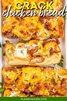 three cheesy chicken breads in a white casserole dish with text overlay