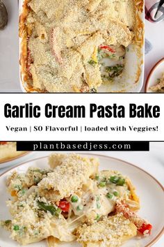 Showing is a garlic cream pasta bake made with tons of veggies. Garlic Cream Pasta, Vegan Garlic Pasta, Crunchy Onions, Creamy Pasta Bake, Vegan Pasta Dish, Vegetarian Recipes Dinner Healthy, Plant Based Recipes Dinner, Vegan Casserole, Cream Pasta