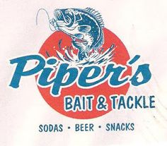 the logo for piper's boat and tackle, sodas, beer snackes