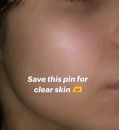 a woman's face with the words save this pin for clear skin