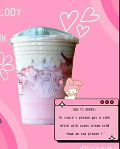 a pink starbucks drink with hearts on it and the caption reads, i love my body