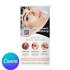 36x72 Permanent makeup display for your studio or salon. Customized to your branding in Canva! Permanent Makeup Marketing, Makeup Marketing, Pink Banner, Spa Marketing, Makeup Display, Rollup Banner, Salon Names, Neutral Pink, Salon Signs