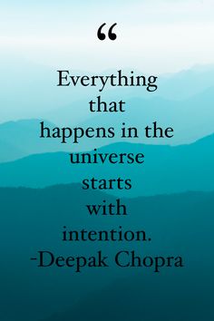 a quote from deepak chora on the topic of everything happens in the universe