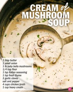 the recipe for cream of mushroom soup is shown in a pot with a ladle