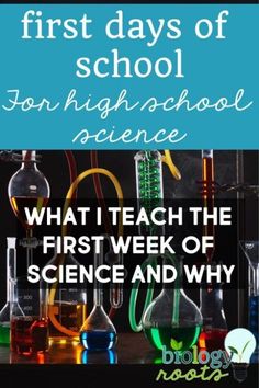 the first days of school for high school science what i teach the first week of science and why it's important