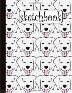 a book with dogs on it and the words sketchbook written in front of them