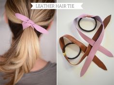 DIY: Leather Hair Tie Diy En Cuir, Diy Outfits, Hair Ties Diy, Simple Leather, Cupcakes And Cashmere, Pretty Designs, Fancy Hairstyles, Diy Hair Accessories, Diy Sewing Projects