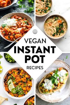 vegan instant pot recipe collage with text overlay