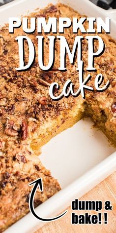 pumpkin dump cake is cut in half and served on a white platter with the words, pumpkin dump cake