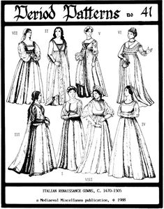 Italian Renaissance Gowns circa 1470-1505 Period Patterns | Etsy Dresses By Pattern, A Night At The Opera, Gown Pattern, Costume Patterns