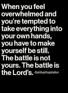 Moving On Quotes, Word Up, Faith Inspiration, Spiritual Inspiration, Verse Quotes, The Battle