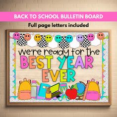 back to school bulletin board with the words we're ready for the best year ever