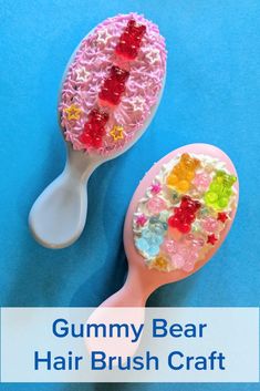 two spoons with gummy bear hair brush crafts on them and the words gummy bear hair brush craft