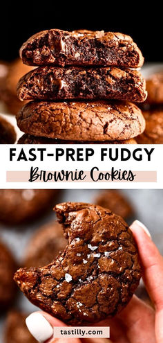 chocolate cookies are stacked on top of each other with the words fast - prep fudgey above them