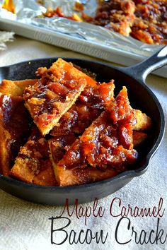 maple caramel bacon crackers in a cast iron skillet