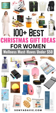 christmas gifts for women under $ 50 with text overlay that reads, 100 best christmas gift ideas for women