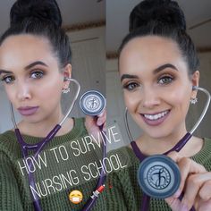 a woman holding a stethoscope up to her face with the words how to survive nursing school written on it