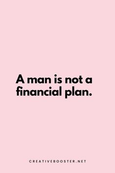 a man is not a financial plan by creativebooster net on flickr