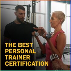 the best personal trainer certificate is in front of an image of a man and woman