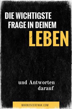 Finde deine Bestimmung: Es ist die Frage aller Fragen. Was will ich? Was ist meine Bestimmung, meine Berufung, meine Mission? Worauf möchte ich am Ende mit Stolz zurückblicken? Lies hier mehr: https://markuscerenak.com/die-frage-aller-fragen/ #berufung #b God Mode, Health Promotion, Life Improvement, Be A Nice Human, Happy Life, Healthy Life, Self Care, Life Is Good, Life Hacks