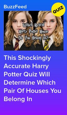 This Shockingly Accurate Harry Potter Quiz Will Determine Which Pair Of Houses You Belong In #quiz #quizzes #buzzfeed  #triviaquestionsandanswers #quizzesbuzzfeed #trivia #quizzesforfun #funquiz #harry #harrypotter Harry Potter Quiz Buzzfeed, Sorting Hat Quiz, Hogwarts Houses Quiz, Harry Potter Trivia Quiz, Harry Potter Trivia, Wizard And Witch, Hogwarts Quiz