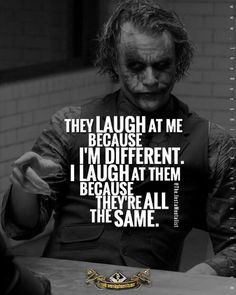 the joker quote is shown in black and white