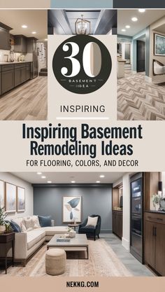 an advertisement for a new home with the words 30 inspireing basement remodeling ideas