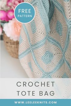 a crochet tote bag with flowers in the background and text that reads free pattern