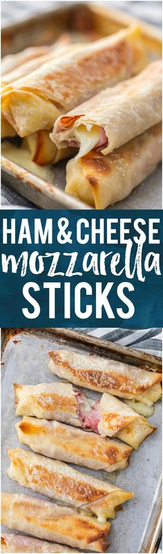 ham and cheese mozzarella sticks on a baking sheet with text overlay that reads ham and cheese mozzarella sticks