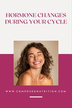 Learn which hormone changes occur during your cycle! This post will provide you with an explanation of all the cycle phases and what hormones are part of each phase! Find more natural period hacks and cycle tracking tips at composednutrition.com.