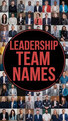 Explore unique and powerful leadership team names to make your group stand out! Find the best names for corporate teams, school groups, and community organizations.