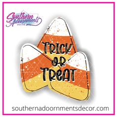 an orange and yellow striped candy sticker with the words trick or treat on it