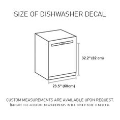 the size of dishwasher decal is shown with measurements for each item in front