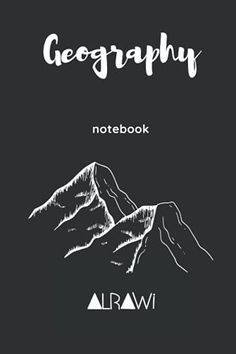 a book cover with mountains and the words geography written in white on a black background