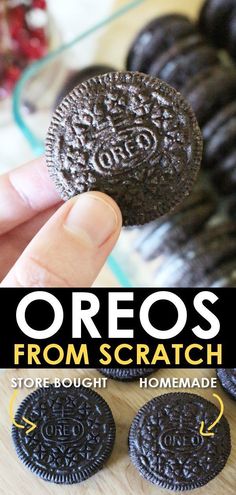 an oreo cookie is being held up to the camera with text overlay that says oreos from scratch store bought homemade