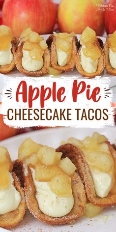 apple pie cheesecake tacos on a plate with apples in the background and text overlay