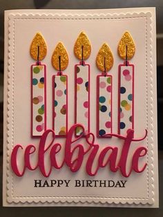 a happy birthday card with candles and confetti on the top, says celebrate