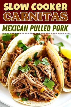 slow cooker carnitass with mexican pulled pork on a white plate and garnished with cilantro