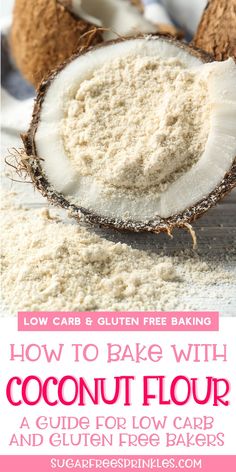 how to bake with coconut flour for low carb and gluten free baking