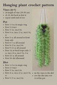 Heading: Hanging plant crochet pattern. Picture of a crocheted, light green, hanging vines plant in a brown pot hung by white yarn. Written pattern is too long to put in image discription, sorry. Plant Crochet, Beginner Crochet Projects, Hanging Plant, Wind Spinners